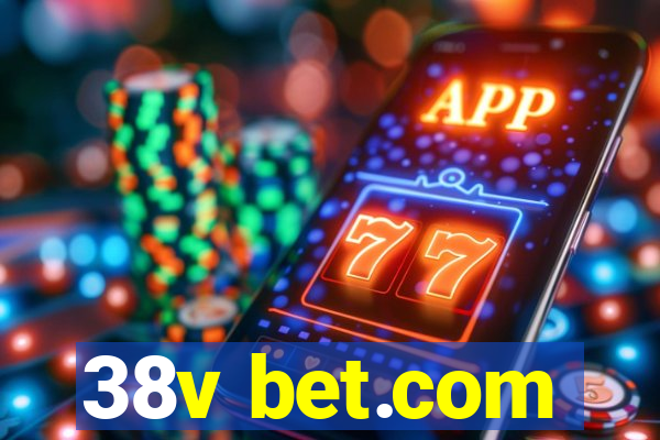 38v bet.com